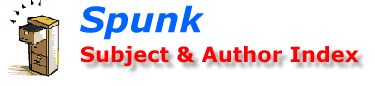 Spunk Library - Subject / Author Index
